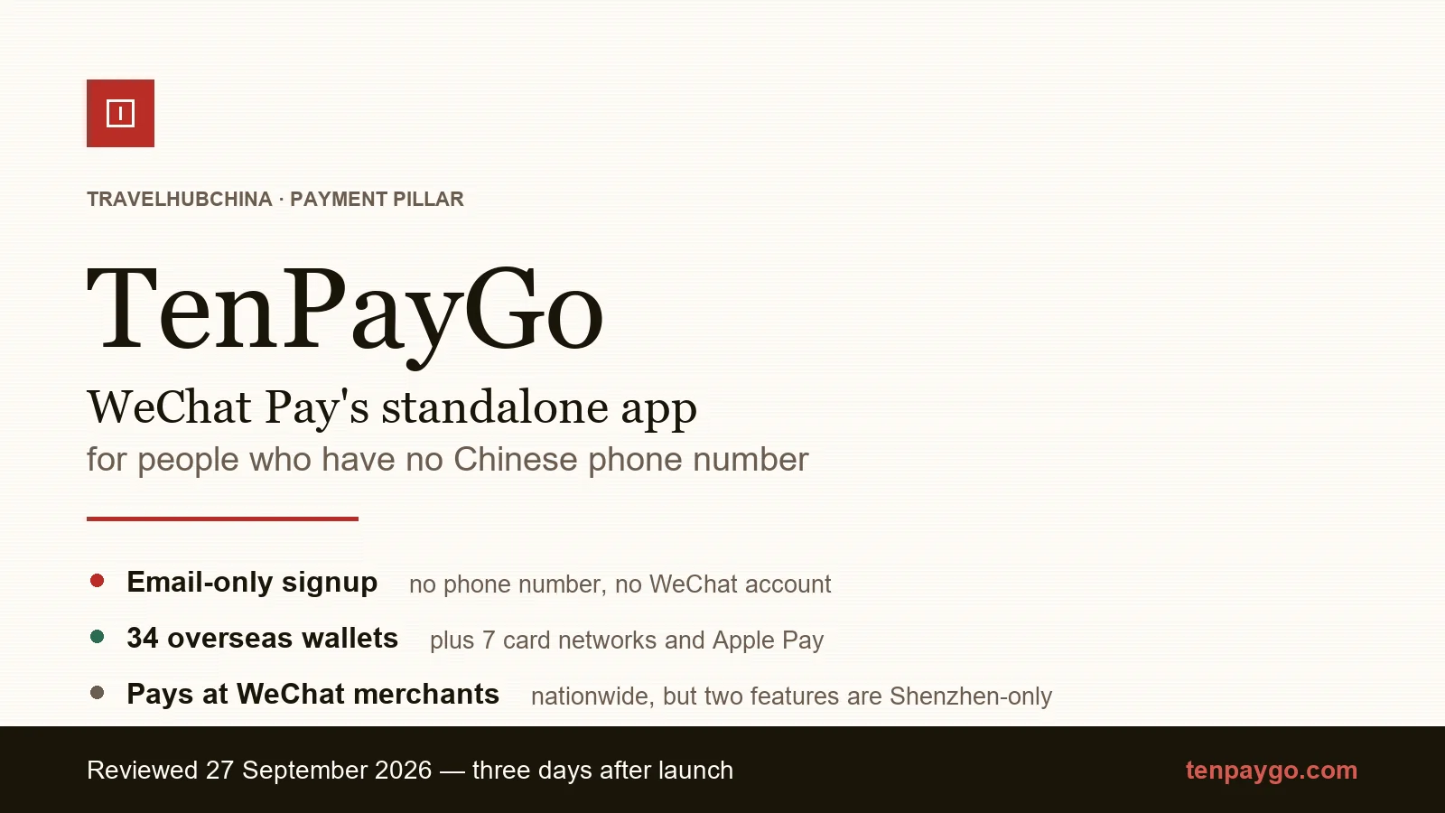 TenPayGo — WeChat Pay's standalone app for foreign visitors
